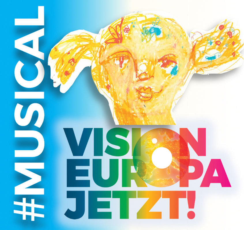 VISION-EUROPA-JETZT!#MUSICAL